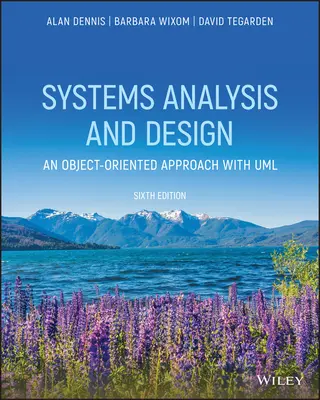 Analýza a návrh systémov s UML 6e - Systems Analysis and Design with UML 6e