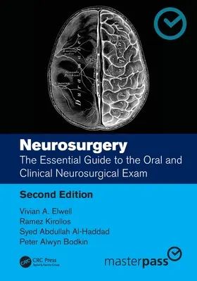 Neurochirurgia: Základný sprievodca ústnou a klinickou neurochirurgickou skúškou - Neurosurgery: The Essential Guide to the Oral and Clinical Neurosurgical Exam