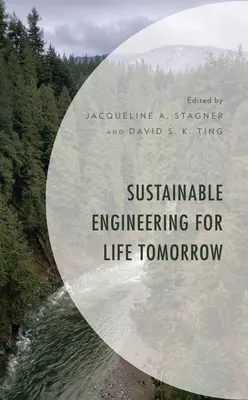 Udržateľné inžinierstvo pre život zajtra - Sustainable Engineering for Life Tomorrow