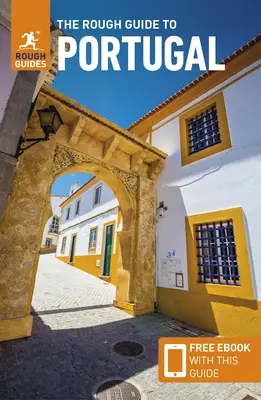 The Rough Guide to Portugal (Cestovný sprievodca s elektronickou knihou zdarma) - The Rough Guide to Portugal (Travel Guide with Free Ebook)