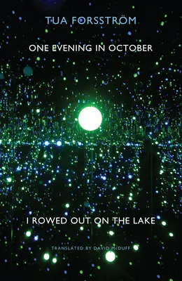 Jedného októbrového večera som vesloval na jazere: En Kvll I Oktober Rodde Jag UT P Sjn - One Evening in October I Rowed Out on the Lake: En Kvll I Oktober Rodde Jag UT P Sjn