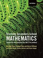 Vyučovanie matematiky na stredných školách - výskum a prax pre 21. storočie - Teaching Secondary School Mathematics - Research and practice for the 21st century