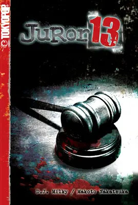 Porotca 13: 1. diel - Juror 13: Volume 1