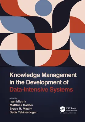 Riadenie znalostí pri vývoji systémov náročných na údaje - Knowledge Management in the Development of Data-Intensive Systems