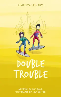 Dvojitý problém - Double Trouble