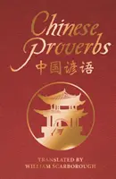 Čínske príslovia - Chinese Proverbs