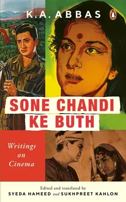 Sone Chandi Ke Buth: Spisy o filme - Sone Chandi Ke Buth: Writings on Cinema