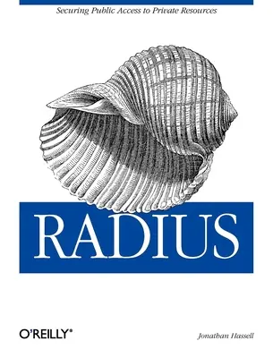 Radius: Zabezpečenie verejného prístupu k súkromným zdrojom - Radius: Securing Public Access to Private Resources