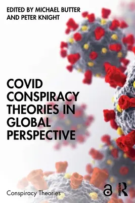 Covid Konšpiračné teórie v globálnej perspektíve - Covid Conspiracy Theories in Global Perspective