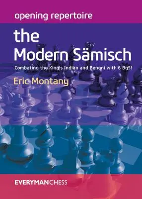 Otvárací repertoár: Moderný Smisch: Vychádzajúc zo súčasného moderného šachu: Boj proti kráľovskej indickej a benonskej s 6 Bg5! - Opening Repertoire: The Modern Smisch: Combating the King's Indian and Benoni with 6 Bg5!