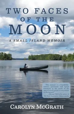 Dve tváre mesiaca: Memoáre z malého ostrova - Two Faces of the Moon: A Small Island Memoir