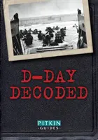 Deň D dekódovaný - D-Day Decoded