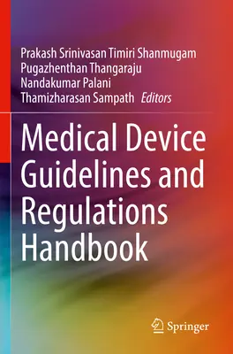 Príručka smerníc a predpisov pre zdravotnícke pomôcky - Medical Device Guidelines and Regulations Handbook