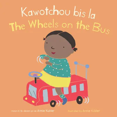 Kawotchou Bis La/Kolieska na autobuse - Kawotchou Bis La/The Wheels on the Bus