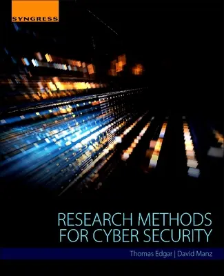 Výskumné metódy pre kybernetickú bezpečnosť - Research Methods for Cyber Security