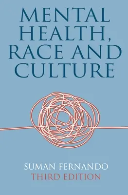 Duševné zdravie, rasa a kultúra - Mental Health, Race and Culture
