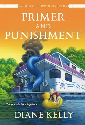 Primer a trest: Záhada domového obracača - Primer and Punishment: A House-Flipper Mystery