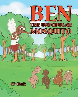 Neobľúbený komár Ben - Ben the Unpopular Mosquito