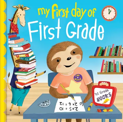 Môj prvý deň v prvej triede - My First Day of First Grade