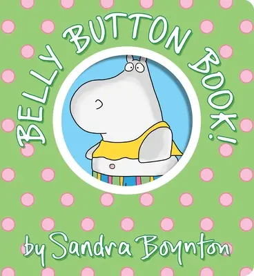 Belly Button Book!: Nadrozmerná kniha na kolenách - Belly Button Book!: Oversized Lap Board Book