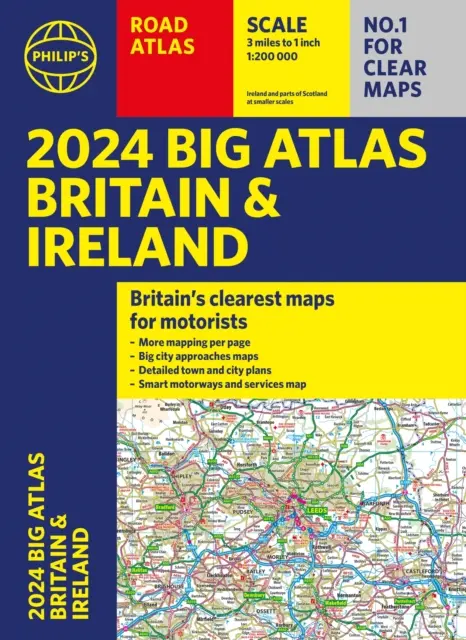 2024 Veľký cestný atlas Veľkej Británie a Írska od Philipa - A3 Paperback - 2024 Philip's Big Road Atlas Britain and Ireland - A3 Paperback