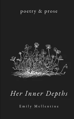 Jej vnútorné hlbiny - Her Inner Depths