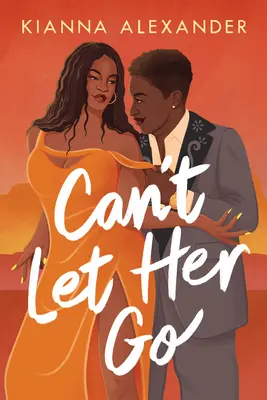 Nemôžem ju nechať odísť - Can't Let Her Go