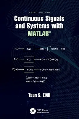 Spojité signály a systémy s Matlabom(r) - Continuous Signals and Systems with Matlab(r)