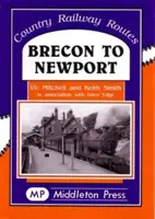 Brecon - Newport - Brecon to Newport