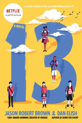 13: Román - 13: A Novel