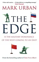 Edge - Blíži sa koniec vojenskej dominancie Západu? - Edge - Is the Military Dominance of the West Coming to an End?