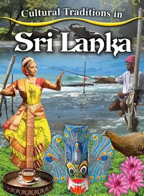 Kultúrne tradície na Srí Lanke - Cultural Traditions in Sri Lanka