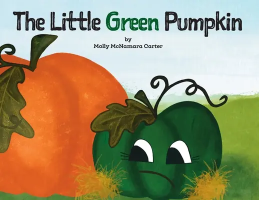 Malá zelená tekvica - The Little Green Pumpkin