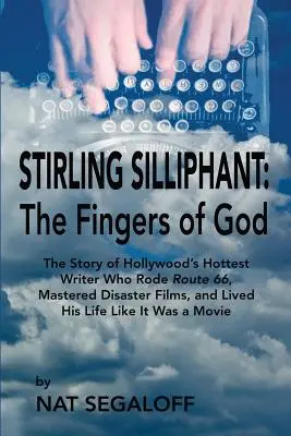 Stirling Silliphant: Prsty Boha (The Fingers of God) - Stirling Silliphant: The Fingers of God