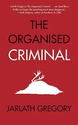 Organizovaný zločinec - The Organised Criminal