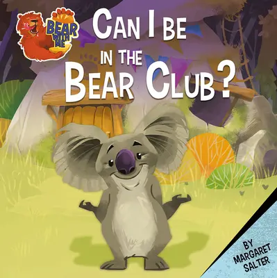 Môžem byť v klube medveďov? - Can I Be in the Bear Club?