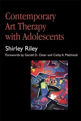 Súčasná arteterapia s dospievajúcimi - Contemporary Art Therapy with Adolescents