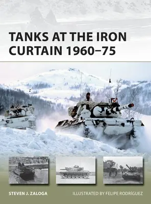 Tanky pri železnej opone 1960-75 - Tanks at the Iron Curtain 1960-75