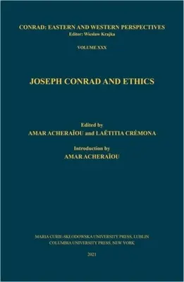 Joseph Conrad a etika - Joseph Conrad and Ethics