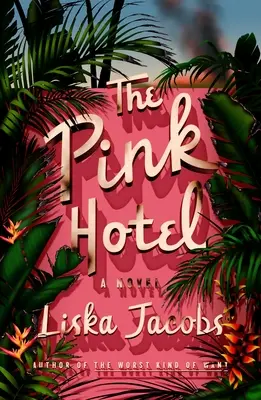 Ružový hotel - The Pink Hotel