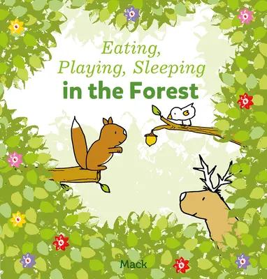 Jedenie, hranie, spanie v lese - Eating, Playing, Sleeping in the Forest