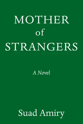 Matka cudzincov - Mother of Strangers