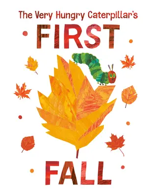Prvá jeseň veľmi hladnej húsenice - The Very Hungry Caterpillar's First Fall