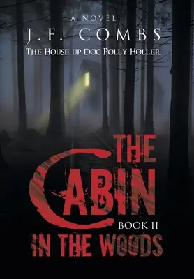Chata v lese - The Cabin in the Woods