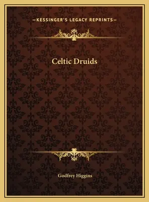 Keltskí druidi - Celtic Druids