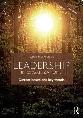 Vedenie v organizáciách: Aktuálne otázky a kľúčové trendy - Leadership in Organizations: Current Issues and Key Trends