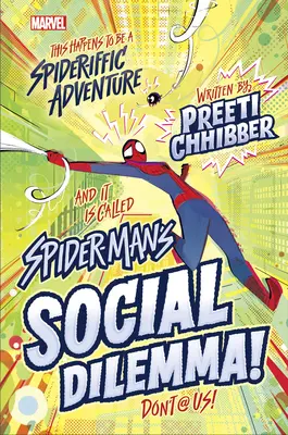 Spider-Manova sociálna dilema - Spider-Man's Social Dilemma