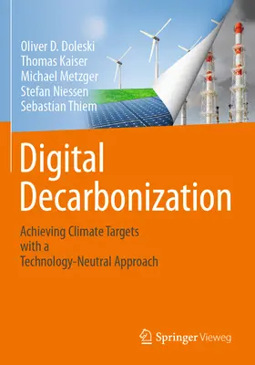 Digitálna dekarbonizácia: Dosiahnutie klimatických cieľov s technologicky neutrálnym prístupom - Digital Decarbonization: Achieving Climate Targets with a Technology-Neutral Approach