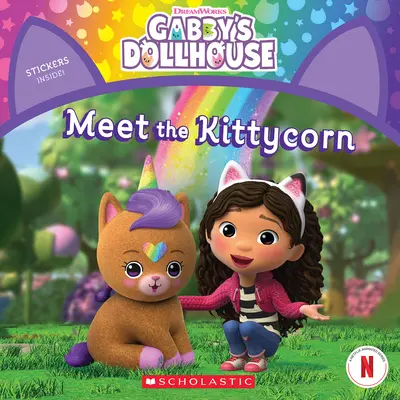 Zoznámte sa s mačičkami (Gabby's Dollhouse Storybook) - Meet the Kittycorn (Gabby's Dollhouse Storybook)