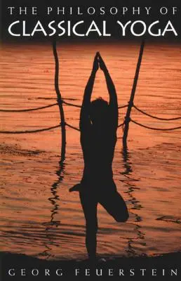 Filozofia klasickej jogy - The Philosophy of Classical Yoga